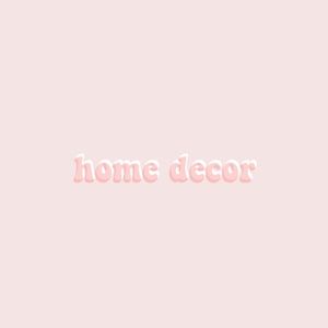 ✨home decor✨